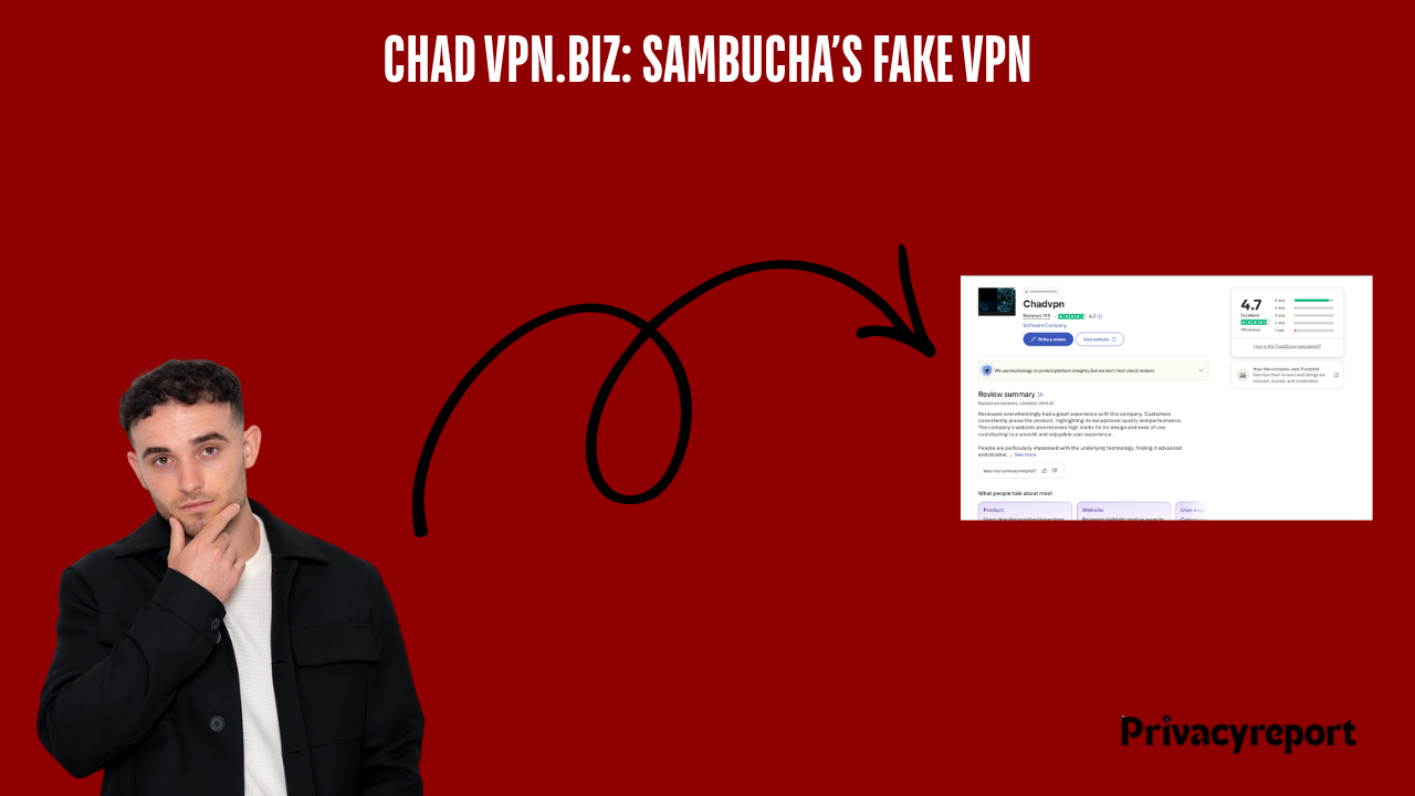 Chad VPN: How Sambucha’s Fake VPN Exposed the Crisis of Online Trust