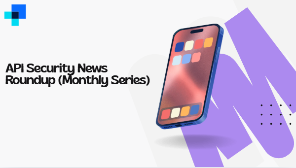 api security news